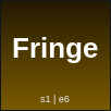 Fringe