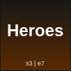 Heroes