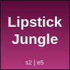 Lipstick Jungle