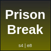 Prison Break